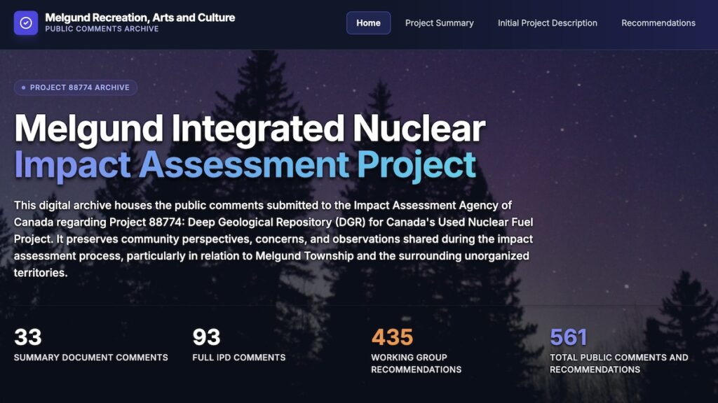 The Melgund Integrated Nuclear Impact Assessment (MINIA) Project is dedicated to studying environmental, social, and cultural impacts at a local level. Public participation and comments to IAAC ensure that local voices are reflected alongside Indigenous, federal, and provincial input, contributing to responsible, long-term decision-making for the DGR.